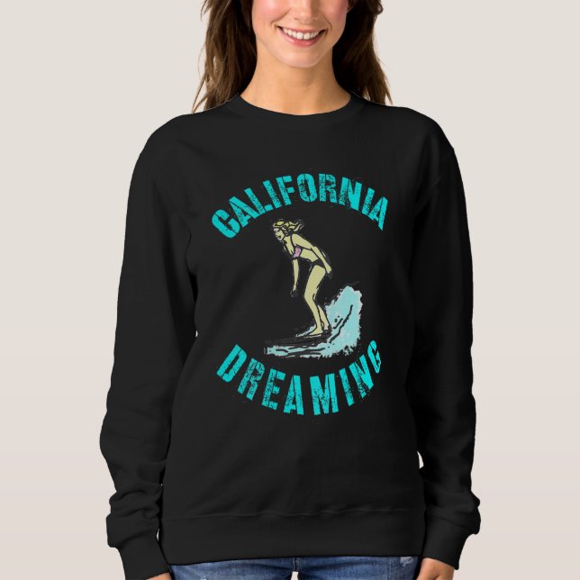 California Dreaming Sweatshirt (Vorderseite)
