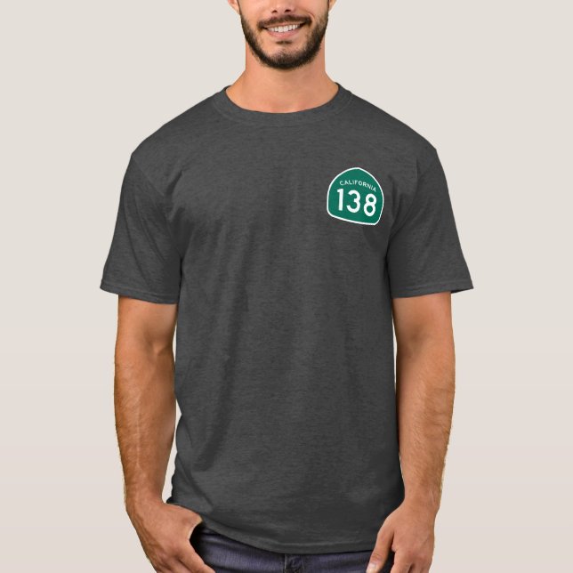 California Staat Route 138 T - Shirt (Vorderseite)