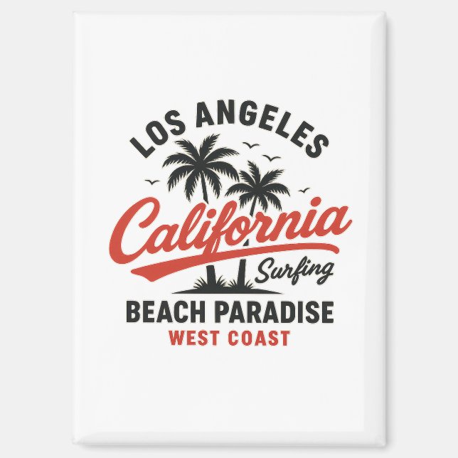 California Surfing Los Angeles Beach Paradise West Magnet (Vorderseite)