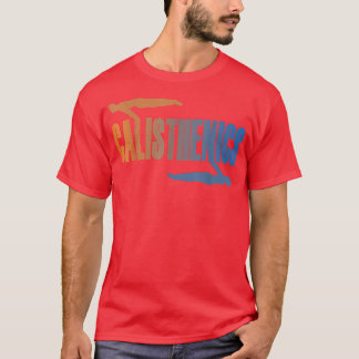 Calisthenics Outfit Gymnastics Fitness Street Work T-Shirt