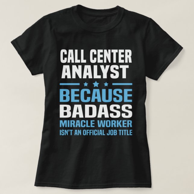 Call Center Analyst T-Shirt (Design vorne)