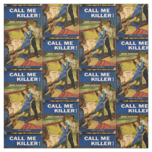 Call Me Killer Fiktion Cover drucken Stoff