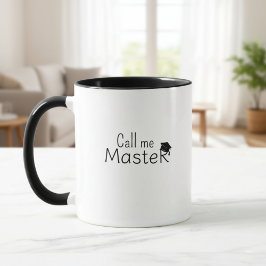 Call me Master - Customizable Mug - Degree -  Tasse