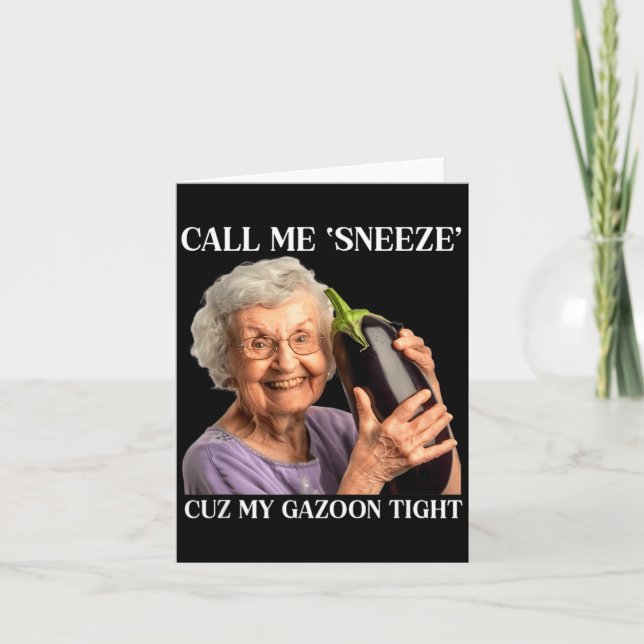 Call Me Sneeze Cuz My Gazoon Tight Funny Embarr  Karte (Vorderseite)