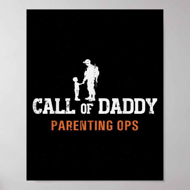 Call Of Daddy Parenting Ops Fun Fathers Day Dad Pa Poster (Vorne)