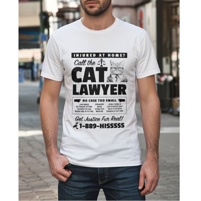 Call the Cat Lawyer – Funny Cat Attorney Parody T-Shirt (Von Creator hochgeladen)