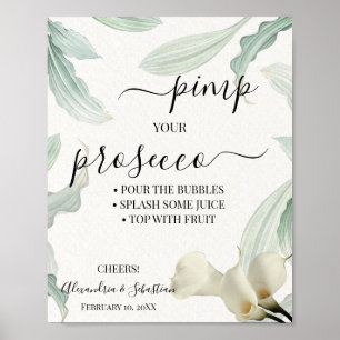 Calla Lily Pimp Ihr Prosecco Brautparty Zeichen Poster