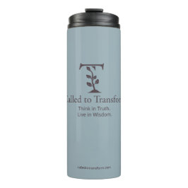 Called to Transform Tumbler Thermosbecher