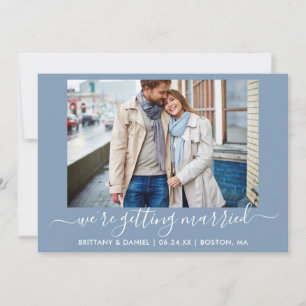 Calligrafie Dusty Blue Getting Eried Save The Date