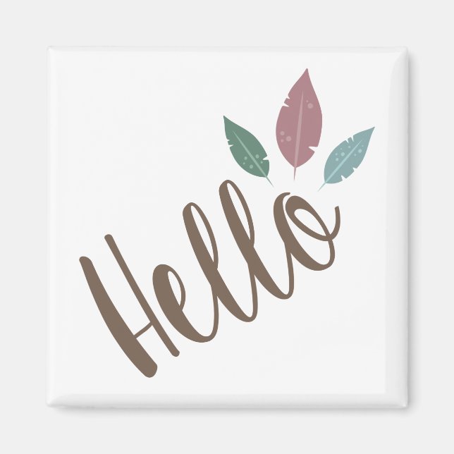 Calligraphie hello boho Federn Magnet (Vorne)