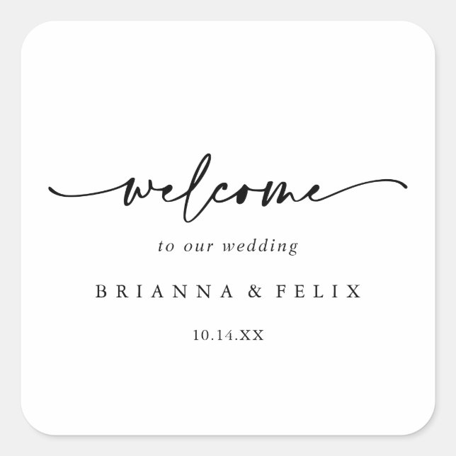 Calligraphie Moderne Elegante Hochzeit Willkommen Quadratischer Aufkleber (Vorderseite)