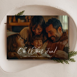 Calligraphie Oh, was Spaß Weihnachten-Foto der Fam Feiertagskarte