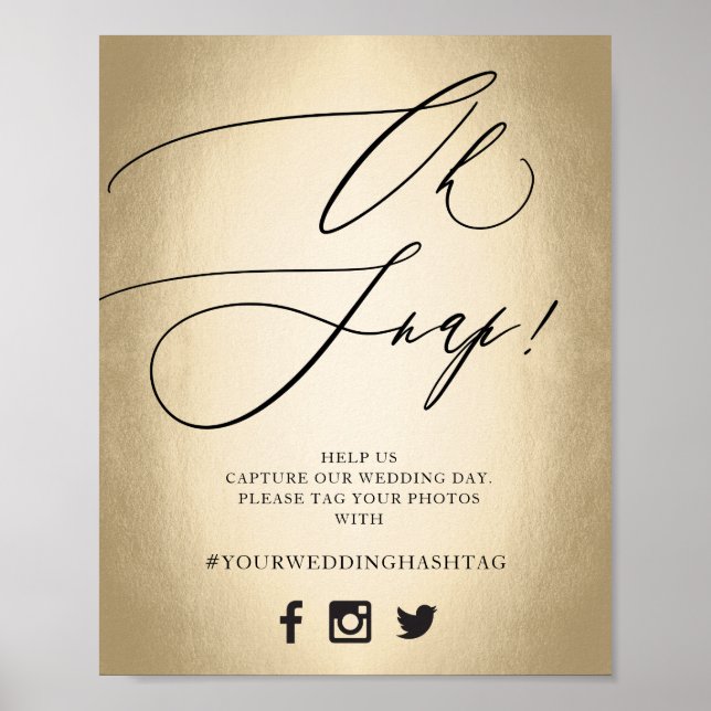 Calligraphy Script Gold Oh Snap Wedding Sign Poster (Vorne)
