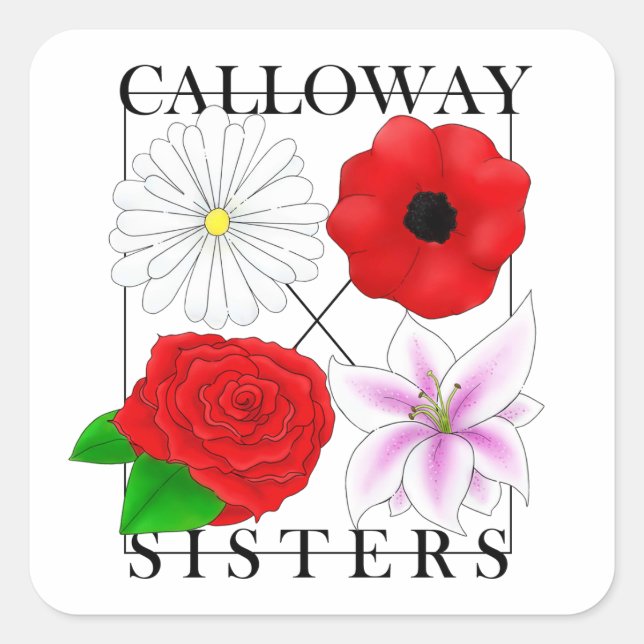 Calloway Sisters Quadratischer Aufkleber (Vorderseite)