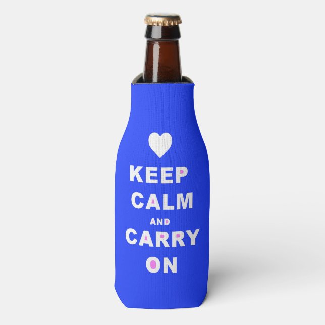 CALM AN CARRY ON Blue behalten Flaschenkühler (Flaschenvorderseite)