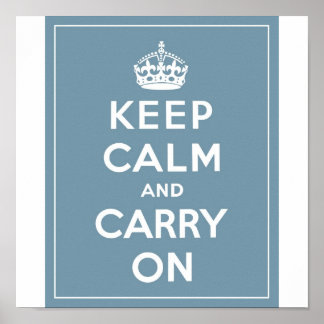 Calm behalten und bei Enteneier blau tragen Poster