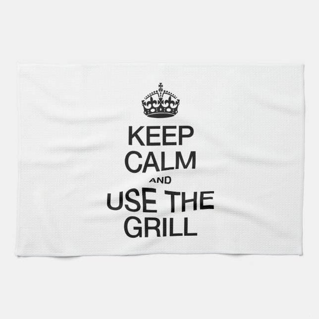 CALM behalten UND DAS GRILL VERWENDEN Küchentuch (Horizontal)