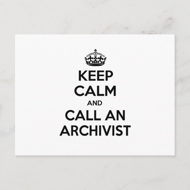 Calm behalten und einen Archivar anrufen Postkarte (Vorderseite)
