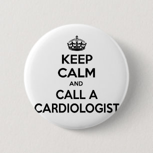 Calm behalten und Kardiologe anrufen Button