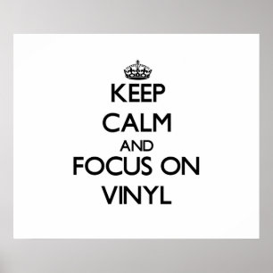 Calm behalten und Vinyl in den Mittelpunkt stellen Poster