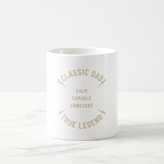 Calm. Capable. Constant. Dad Appreciatition Gifts Kaffeetasse (Mittel)