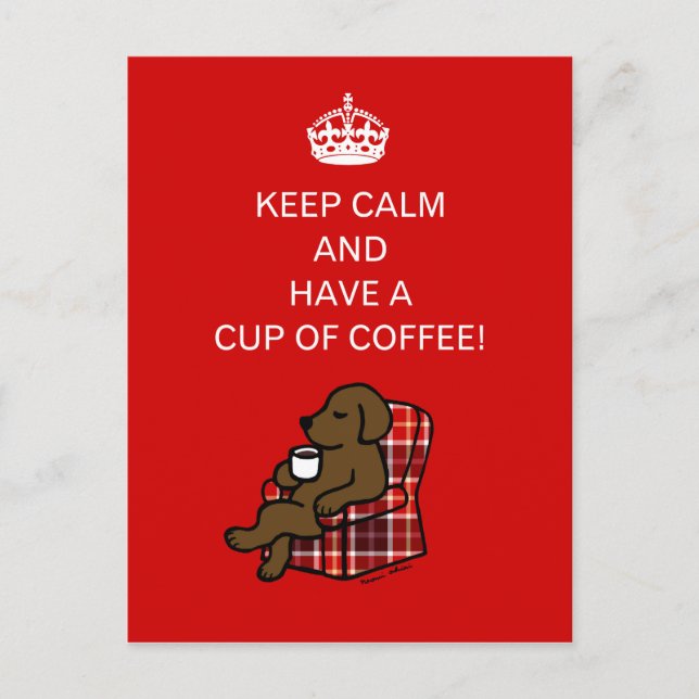 Calm Chocolate Labrador behalten Postkarte (Vorderseite)