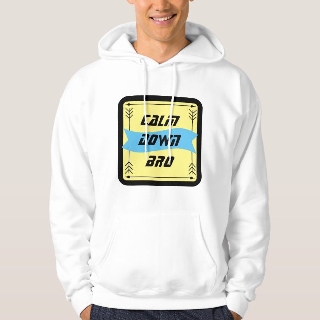 Calm-Down-Kapuzenpullover Hoodie (Vorderseite)