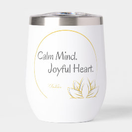 Calm Mind Joyful Heart Buddha Zitat