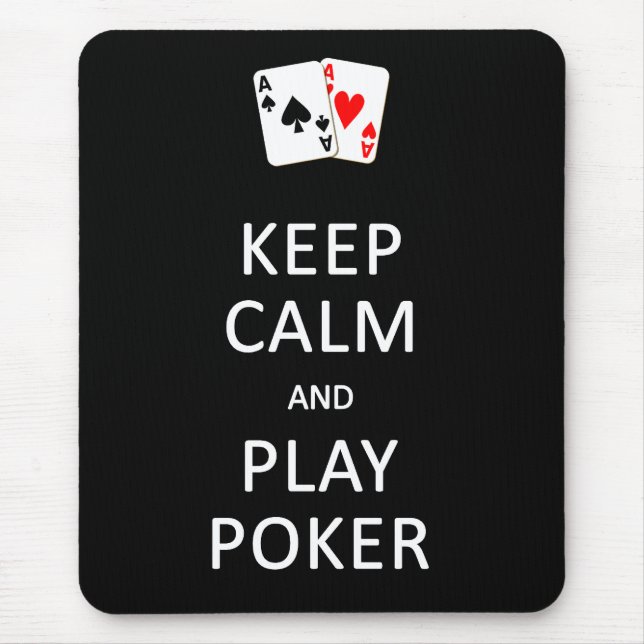 CALM- & PLAY-POKER-Mousepad behalten Mousepad (Vorne)