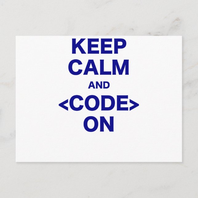 Calm und Code on behalten Postkarte (Vorderseite)