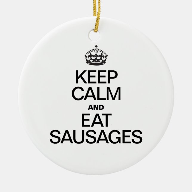 CALM UND ESSSAUSSAGEN behalten Keramik Ornament (Vorne)