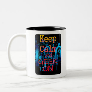 Calm und Geek auf Binärkode behalten Zweifarbige Tasse