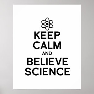 CALM UND GLAUBWISSENSCHAFT behalten Poster