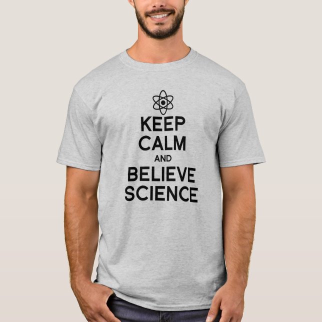 CALM UND GLAUBWISSENSCHAFT behalten T-Shirt (Vorderseite)