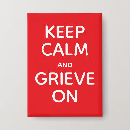 Calm und Grieve auf behalten Button