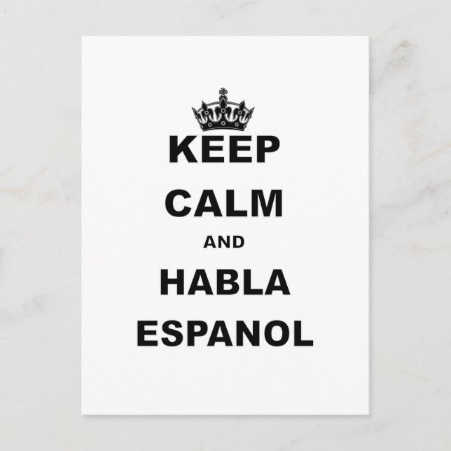 CALM UND HABLA ESPANOL behalten Postkarte (Vorderseite)