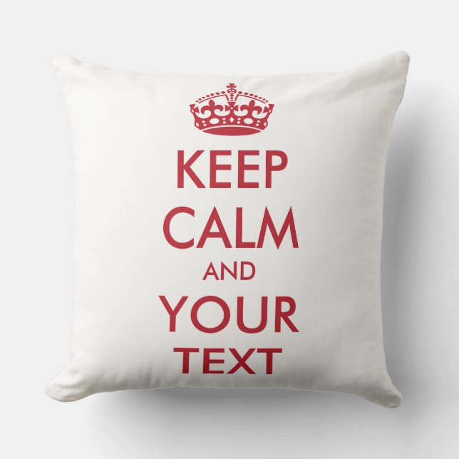 CALM und IHRER TEXT BEHALTEN Kissen (Vorderseite)
