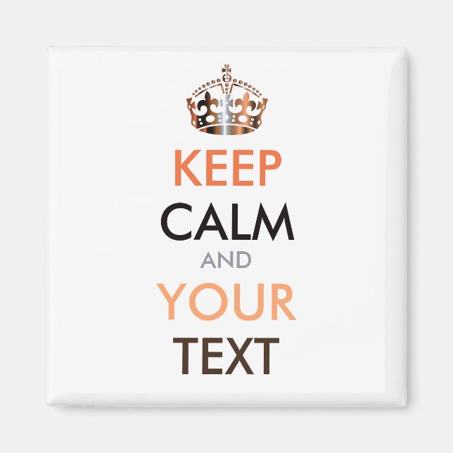 CALM und IHRER TEXT behalten - personalisierter Te Magnet (Vorne)