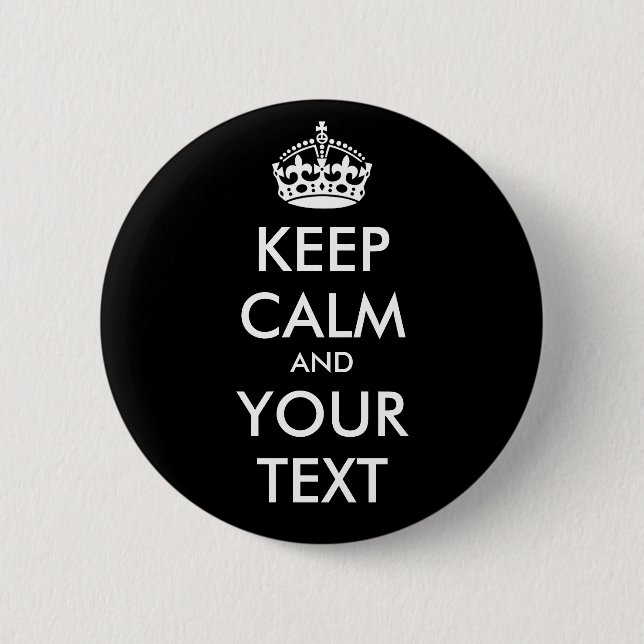 CALM UND IHRER TEXT behalten - SCHWARZER Hintergru Button (Vorderseite)