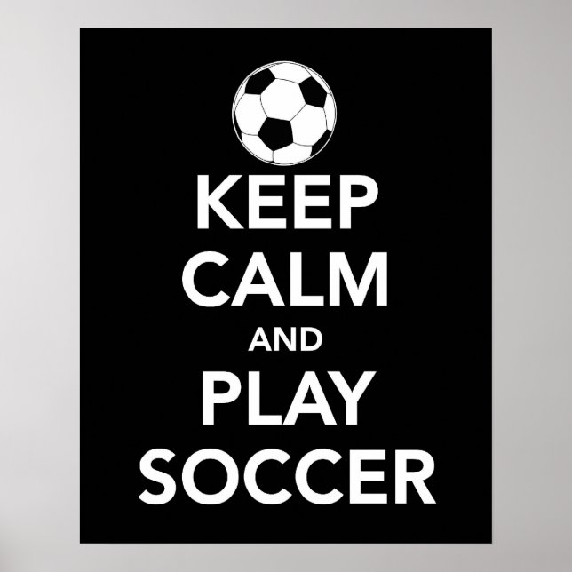 Calm und Play Soccer Poster behalten / drucken (Vorne)