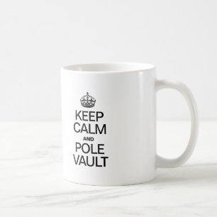 CALM UND POLE VAULT behalten Kaffeetasse
