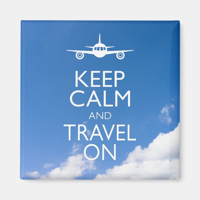CALM UND REISE behalten Magnet (Vorne)