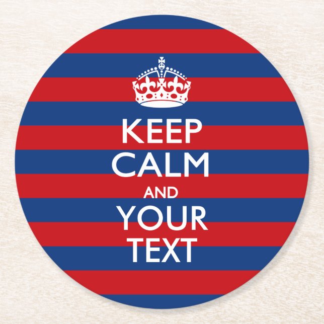 CALM UND Text auf blauen Streifen behalten Runder Pappuntersetzer (Vorderseite)