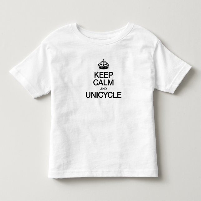 CALM UND UNICYCLE behalten Kleinkind T-shirt (Vorderseite)
