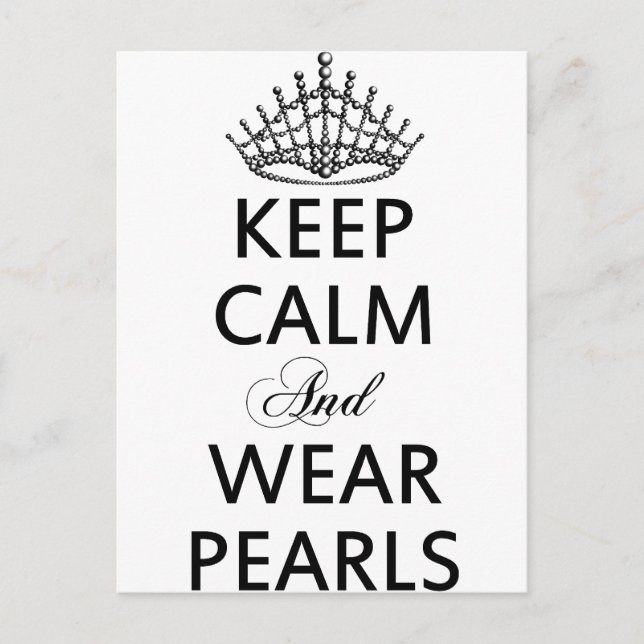 CALM- und WEAR PEARLS-Wörter behalten Postkarte (Vorderseite)