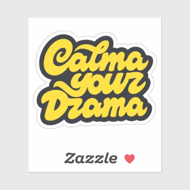 Calma Your Drama Aufkleber (Blatt)