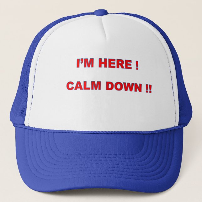 Calmez vers le bas, im ici casquette pour tous les (Devant)