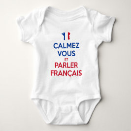 Calmez Vous et Parler Français Baby Strampler