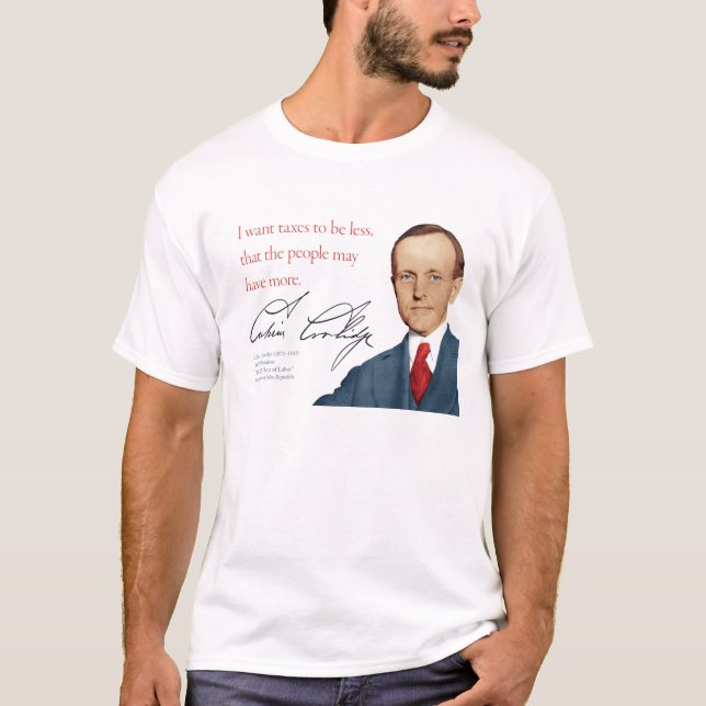 Calvin Coolidge Shirt #5 "Taxes" (Vorderseite)