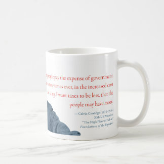 Calvin Coolidge Tasse #3 "Cost of Living"